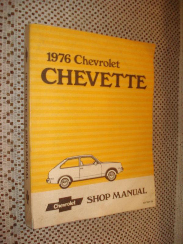 1976 chevy chevette service manual original shop book