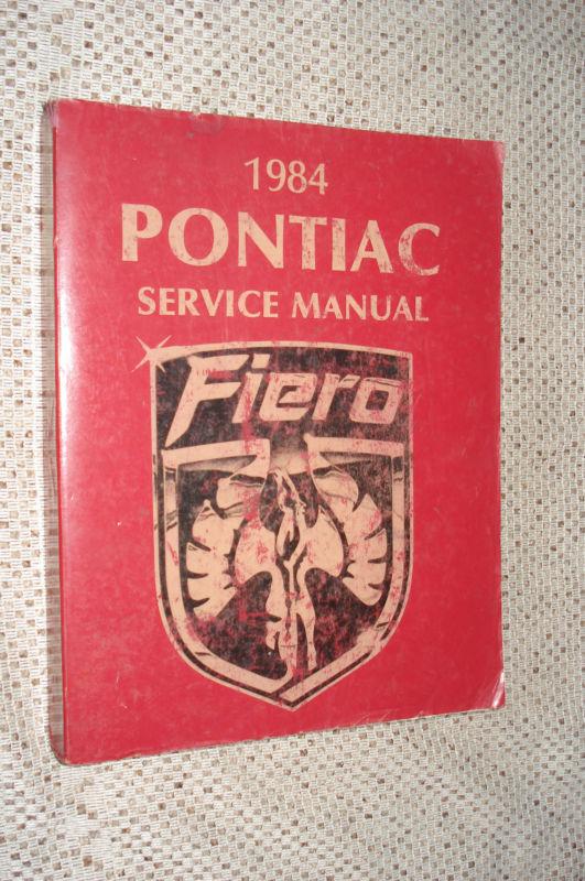 1984 pontiac fiero shop manual service book original rare!!!