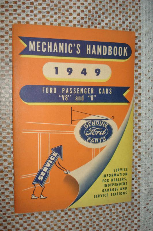 Purchase 1949 FORD CAR V6 V8 MECHANICS HANDBOOK REPAIR MANUAL SHOP BOOK