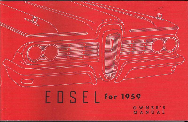 Ford edsel 1959 owner's manual - new!
