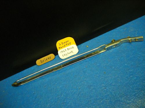 1963 buick skylark 2dr hdt driver front door vent window chrome window brace