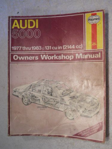 Audi 5000 ~ 1977-1983 ~ audi 5000  ~ repair manual workshop