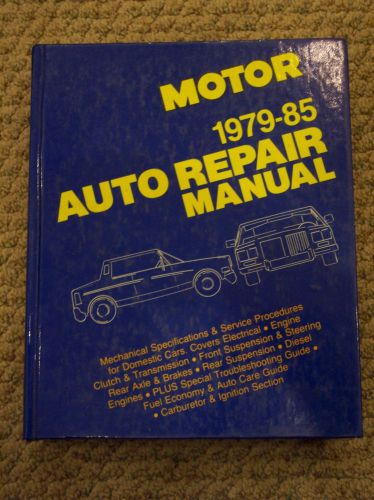 Motor 1979-1985 auto repair manual, hardback, 48th edition