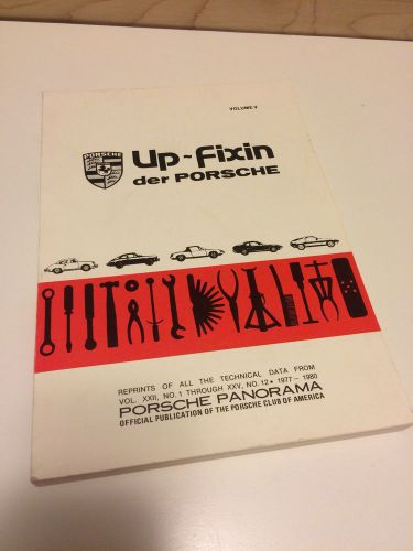 Porsche club of america up-fixin der porsche manual, volume vii, 1977-1980
