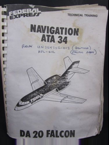 Federal express da20 falcon navigation ata 34 aircraft technical training manual