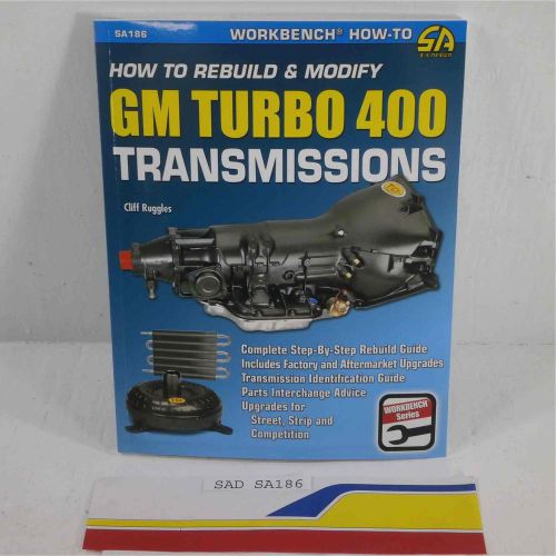 Sa designs sa186 book - transmission rebuild &amp; modify gm th400 transmiss