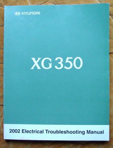 2002 hyundai xg350 electrical troubleshooting manual