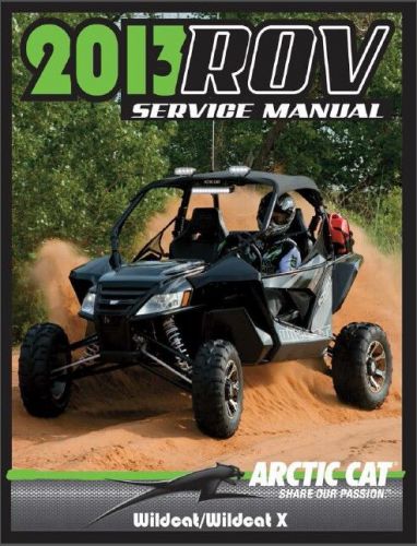 2013 arctic cat wildcat / wildcat x service repair workshop manual cd