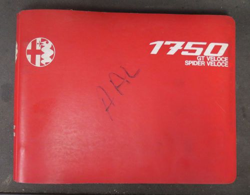 Alfa romeo factory parts manual 1750 spider, gtv. original, very rare, 450 pgs