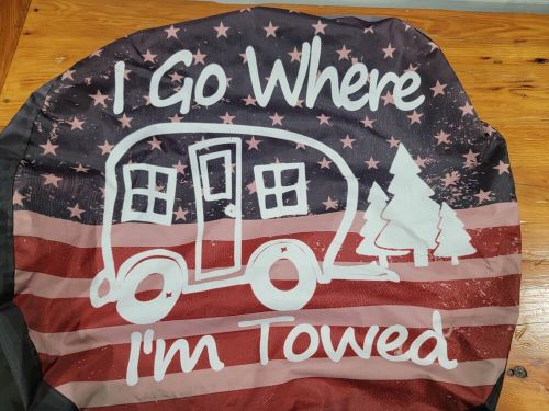 Wheel Protectors Weatherproof Camper Spare Tire Cover ~ "I Go Where I'm Towed", US $9.99, image 6