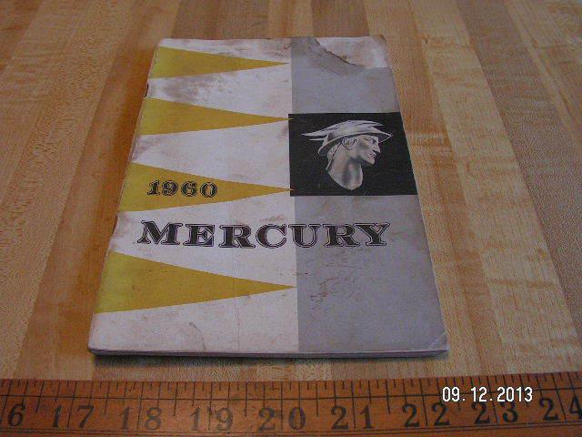 1960 mercury monterey / montclair / park lane original owner's / owners manual