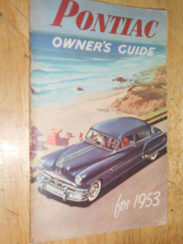 1953 pontiac owner's manual / original / good condition