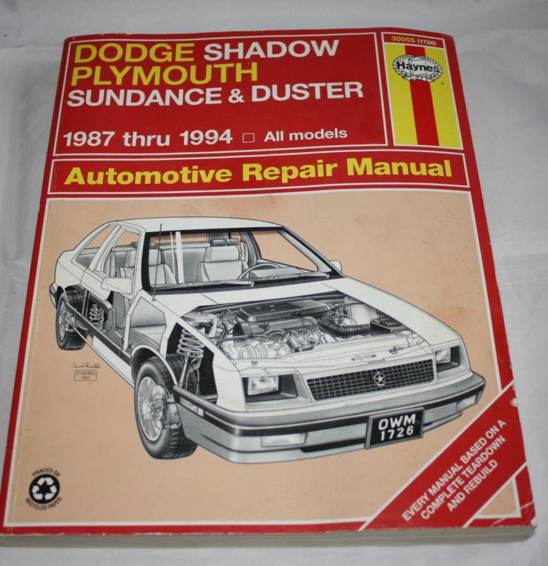 Haynes automotive repair manual for dodge shadow plymouth duster 1987 thru 1994