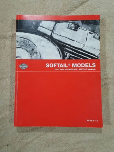 Harley davidson service manual 2010 softail models 99482-10