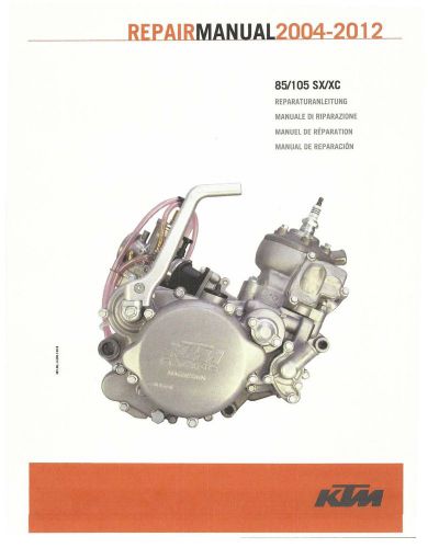Ktm engine repair service manual  2012 85 sx