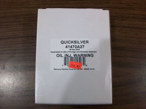 Quicksilver oil injection warning  part # 41470a27