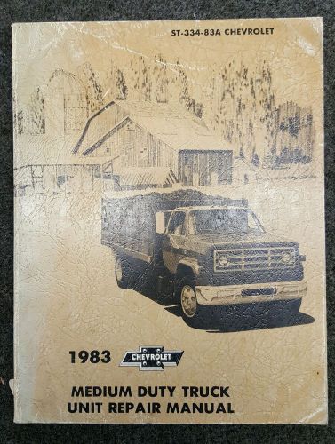 1983 chevrolet medium duty truck unit repair factory manual
