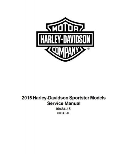 2015 harley davidson xl1200x fourty-eight sportster service &amp; electrical manual