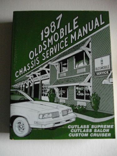 1987 olds chassis service manual cutlass supremr,salon &amp; custom cruiser