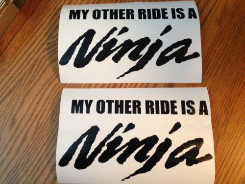 2-5&#034;x10&#034; my other ride kawasaki ninja decals sticker black or any color bike