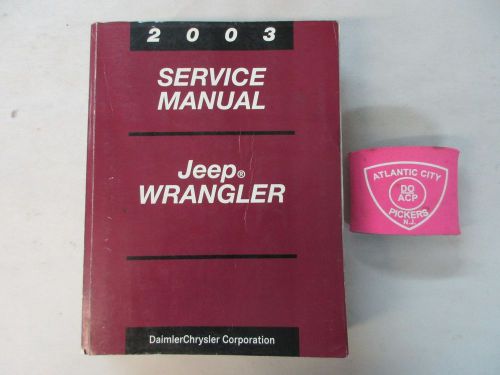 2003 jeep wrangler service shop repair manual