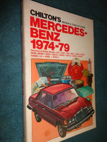 1974-1979 mercedes shop manual / chilton&#039;s service book  75 76 77 78