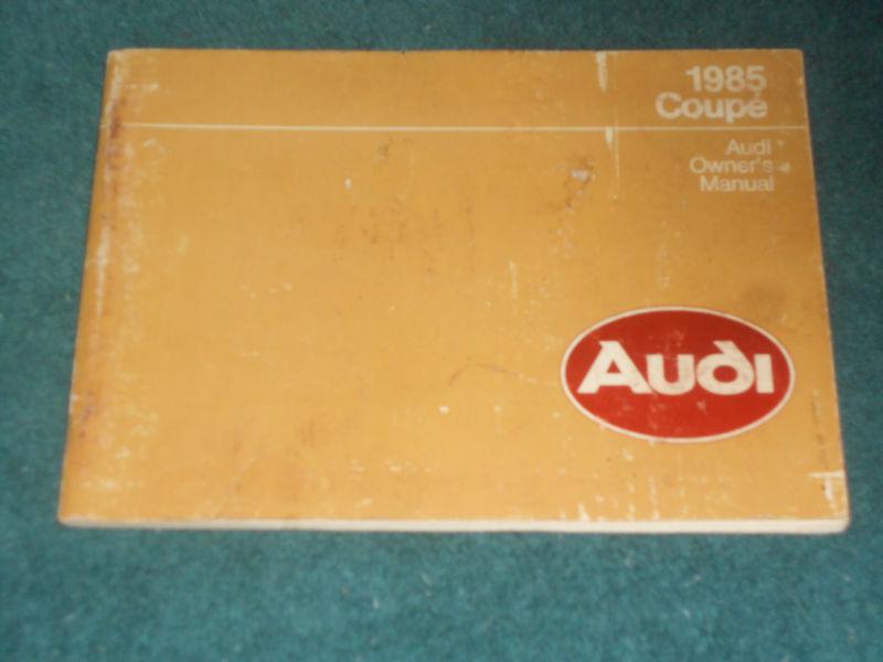 1985 audi coupe owner's manual / original guide book