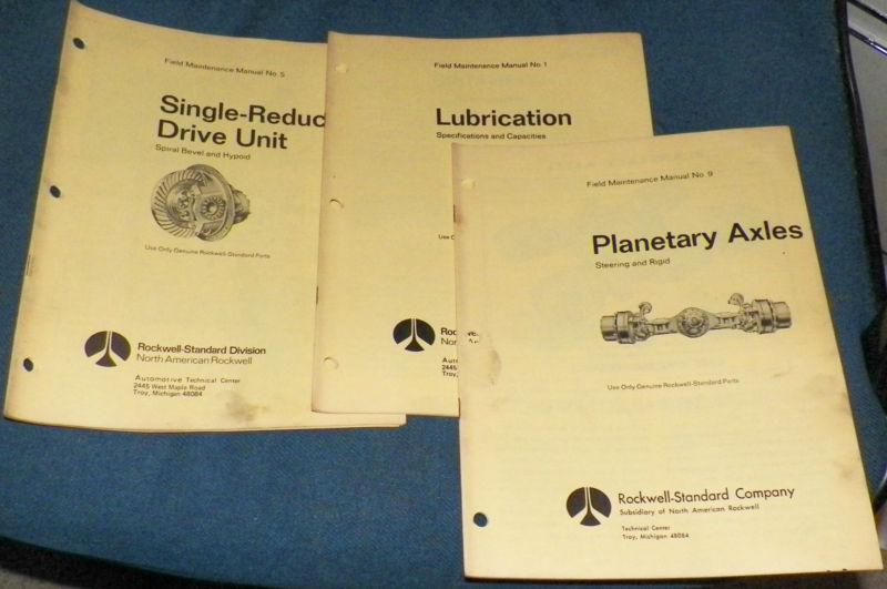 Set of manuals for rockwell standard axle, single reduction drive unit, lubricat