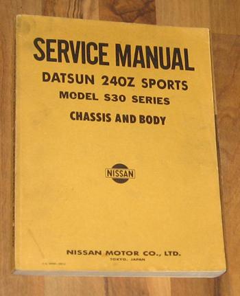 Datsun 240z sports s30 shop repair service manual 240 z_chassis/body_good shape!