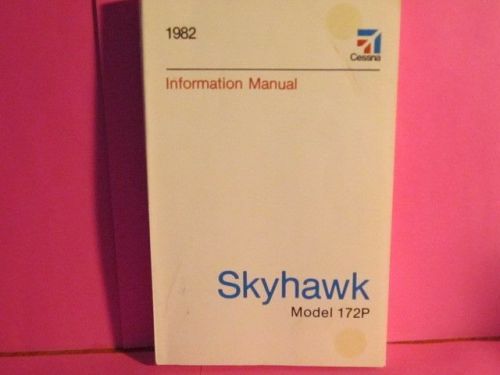 Cessna skyhawk model 172p information manual 1982