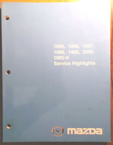 1995 1996 1997 1998 1999 2000 mazda obd-ii service highlights manual oem 95-00
