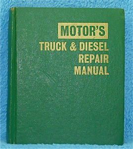 Motors truck &amp; diesel repair manual 1962 - 1971  - 24th edition