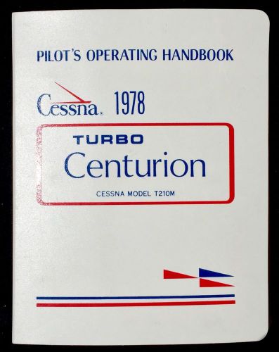 Cessna 1978 turbo centurion model t210m pilot operating handbook exc condition!