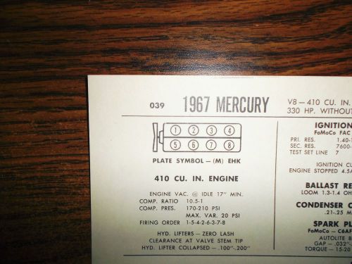 1967 mercury eight series models 310 horsepower 410 ci v8 4bbl tune up chart