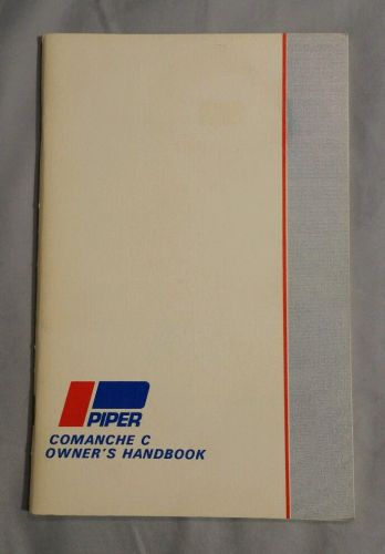 Very excellent nos piper comanche c owners handbook 753 774 pa-24-260 c