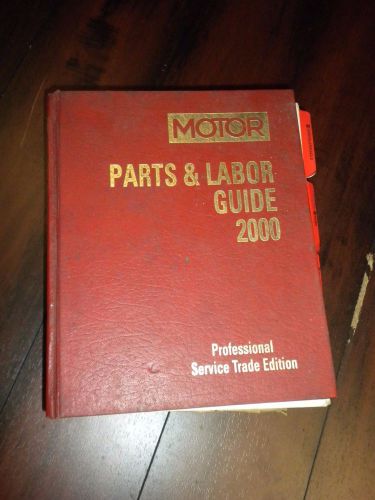 Motor parts and labor guide 2000 chrysler ford gm jeep lincoln buick cadillac ++