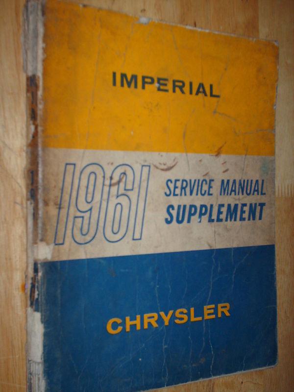 1961 chrysler and imperial shop manual supplement book