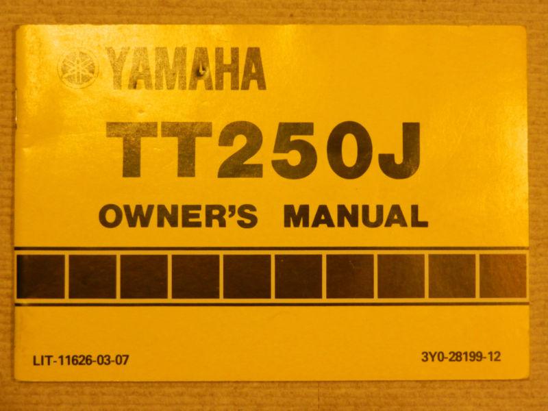 Owner's manual – 1982 tt250 (tt250j) – yamaha – lit-11626-03-07 - new