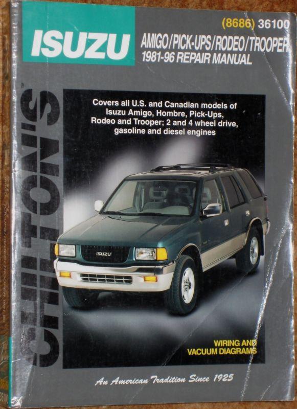 Purchase Chilton Repair Manual 1981 1996 Isuzu Amigo, Hombre, Pickups