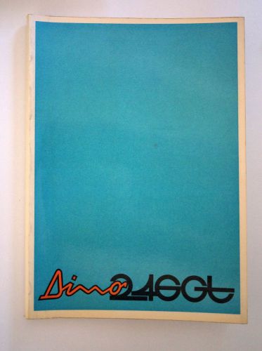 Ferrari 246 gt owner's manual  *** no reserve ***