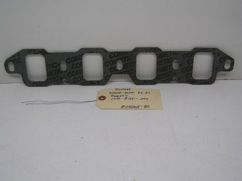 1.530 x 2.165 x 090 intake gasket cometic dodge mopar r5 p7 perf race 052615-20