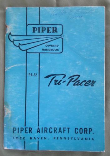Original 1957 piper aircraft pa-22 tri-pacer owners handbook operation maintence