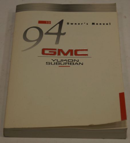 1994 gmc yukon owner&#039;s manual  book