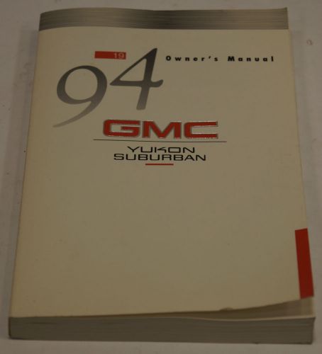 1994 gmc yukon owner&#039;s manual  book