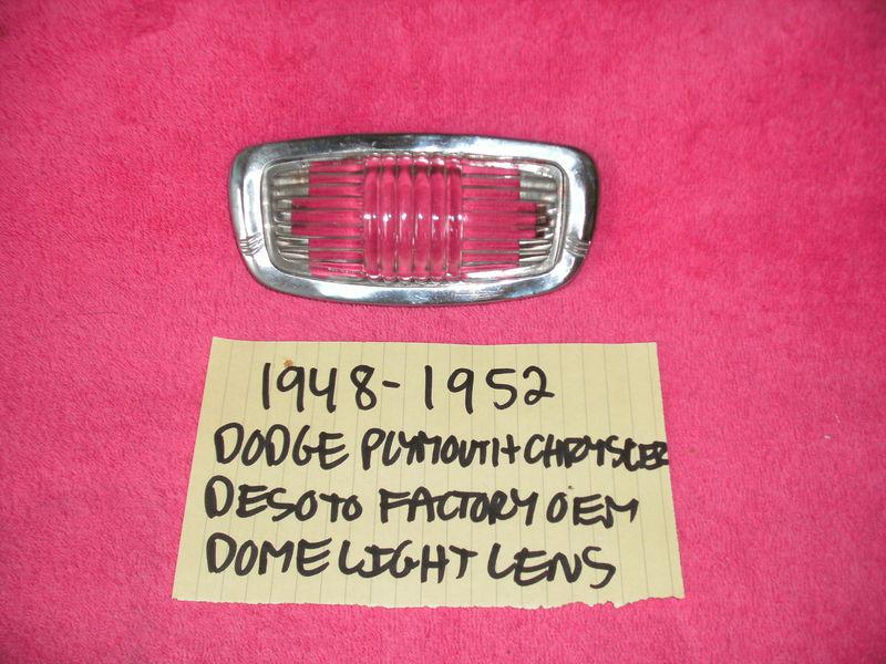1948-1952 dodge plymouth chrysler desoto factory oem interior dome light lens