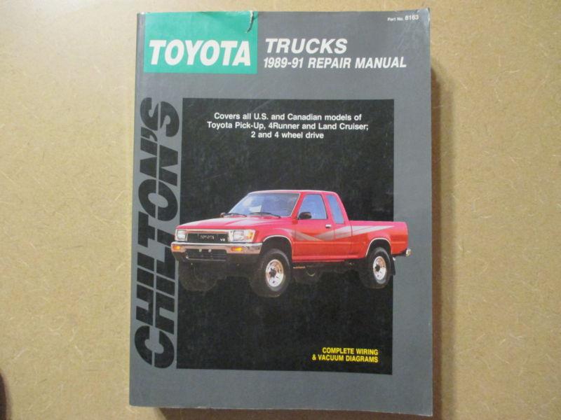 Chilton toyota pickup truck 4runner land cruiser service manual 1989-1991