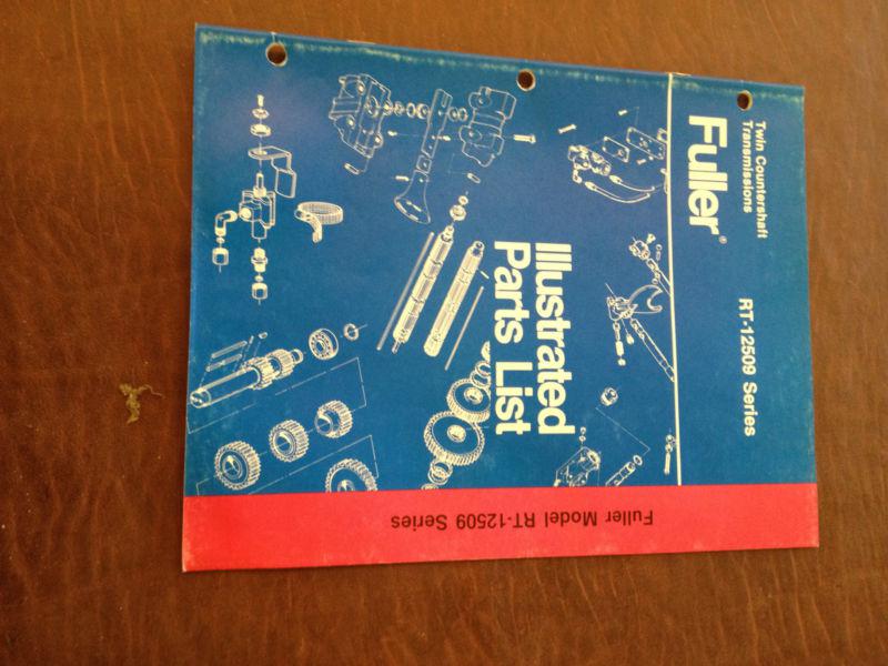 Purchase EATON FULLER RT 12509 SERIES TRANSMISSION PARTS CATALOG BOOK