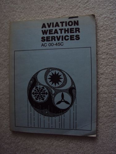 Aviation weather services ac 00-45-c