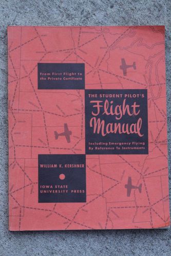 The student pilot&#039;s flight manual
