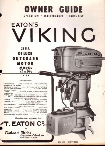 1956? eaton's viking outboard 25 hp model 22d14v owners parts manual p/n 402421